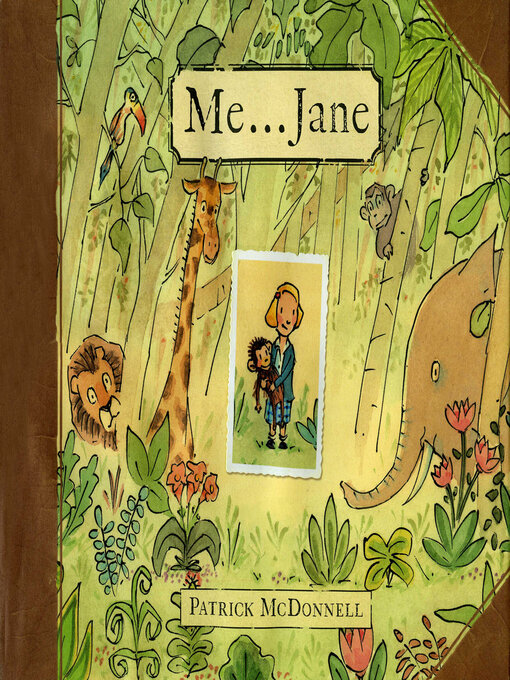 Title details for Me...Jane by Patrick McDonnell - Available